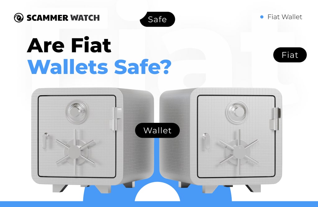 Are Fiat Wallets Safe