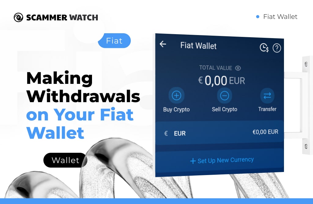 Making Withdrawals on Your Fiat Wallet