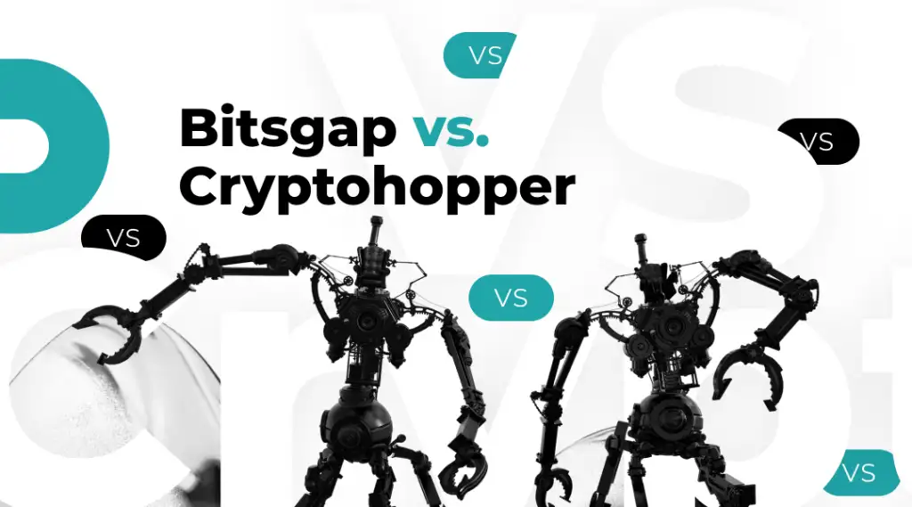 Bitsgap vs Cryptohopper
