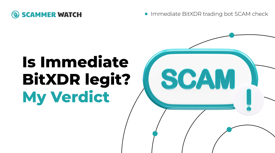 Is Immediate BitXDR legit? - My Verdict